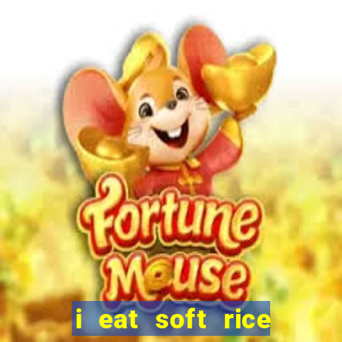 i eat soft rice in another world pt br